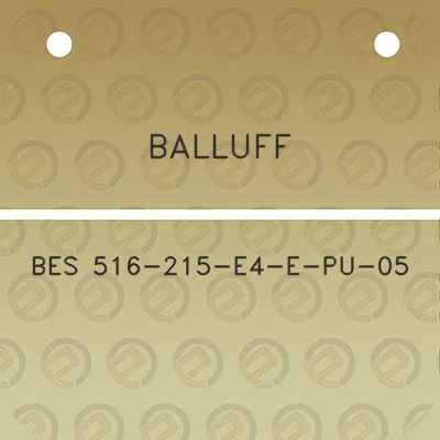 balluff-bes-516-215-e4-e-pu-05