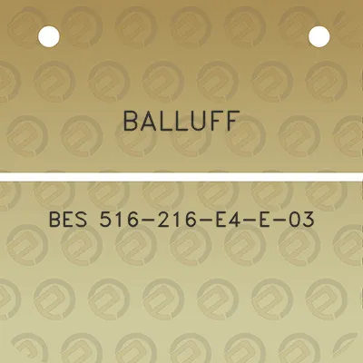 balluff-bes-516-216-e4-e-03