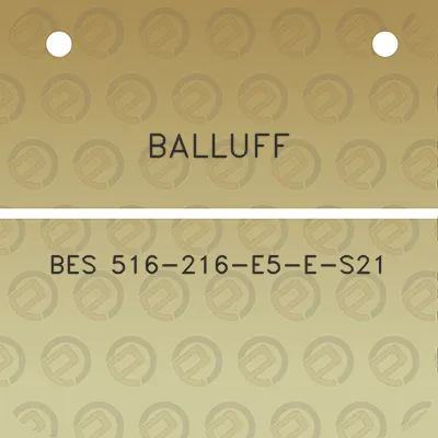 balluff-bes-516-216-e5-e-s21