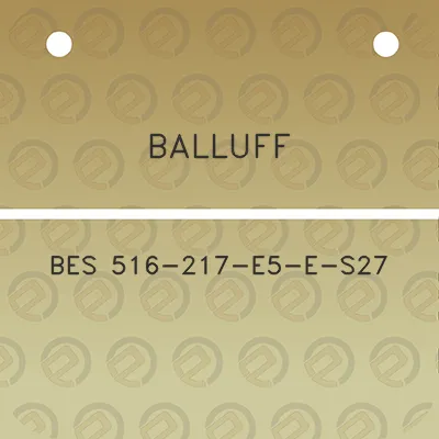 balluff-bes-516-217-e5-e-s27