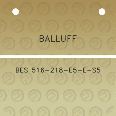 balluff-bes-516-218-e5-e-s5