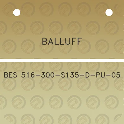 balluff-bes-516-300-s135-d-pu-05