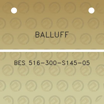 balluff-bes-516-300-s145-05