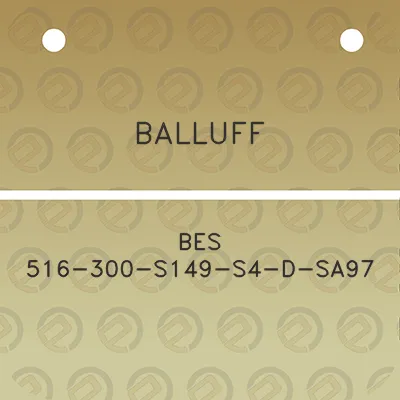 balluff-bes-516-300-s149-s4-d-sa97