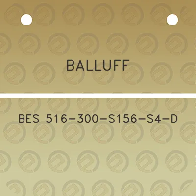 balluff-bes-516-300-s156-s4-d