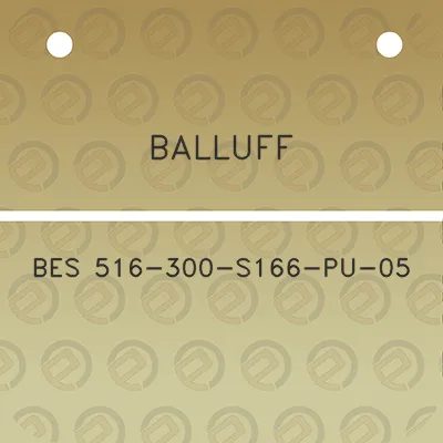 balluff-bes-516-300-s166-pu-05