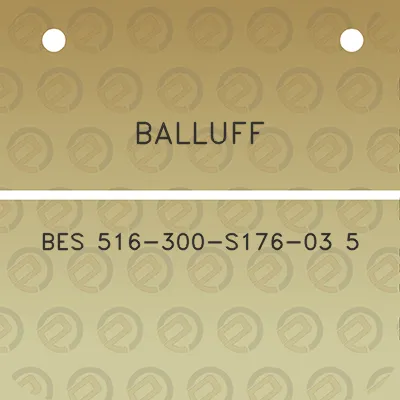 balluff-bes-516-300-s176-03-5