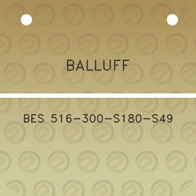 balluff-bes-516-300-s180-s49