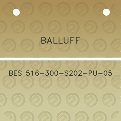 balluff-bes-516-300-s202-pu-05