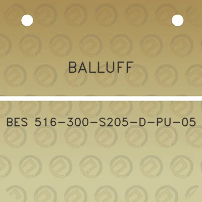 balluff-bes-516-300-s205-d-pu-05