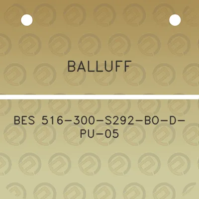 balluff-bes-516-300-s292-bo-d-pu-05