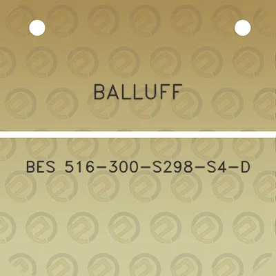 balluff-bes-516-300-s298-s4-d