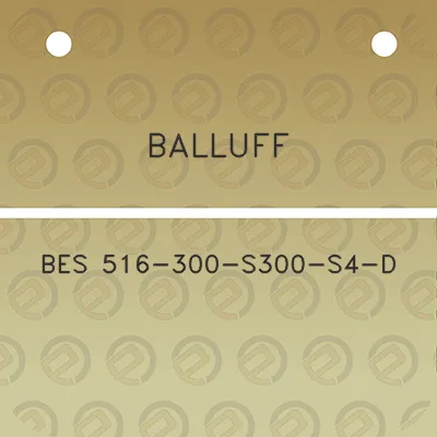 balluff-bes-516-300-s300-s4-d