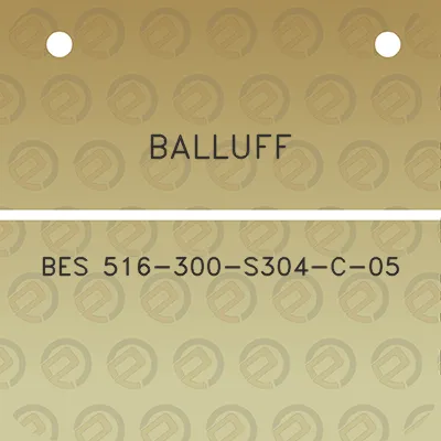 balluff-bes-516-300-s304-c-05