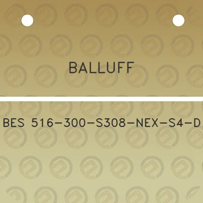 balluff-bes-516-300-s308-nex-s4-d