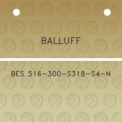 balluff-bes-516-300-s318-s4-n