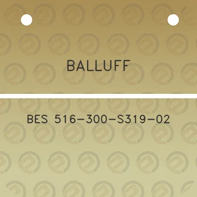 balluff-bes-516-300-s319-02