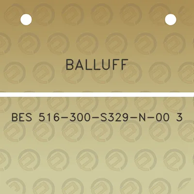 balluff-bes-516-300-s329-n-00-3