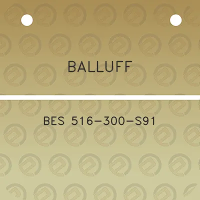 balluff-bes-516-300-s91