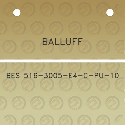 balluff-bes-516-3005-e4-c-pu-10