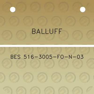 balluff-bes-516-3005-fo-n-03