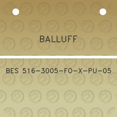 balluff-bes-516-3005-fo-x-pu-05