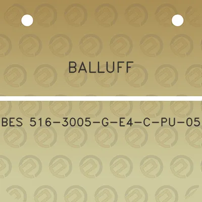 balluff-bes-516-3005-g-e4-c-pu-05