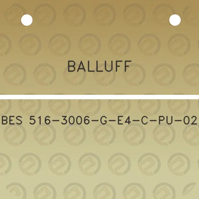 balluff-bes-516-3006-g-e4-c-pu-02