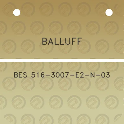 balluff-bes-516-3007-e2-n-03