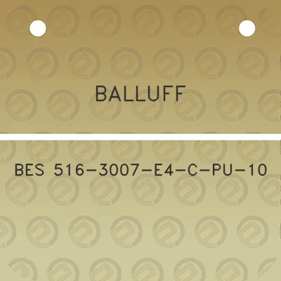 balluff-bes-516-3007-e4-c-pu-10