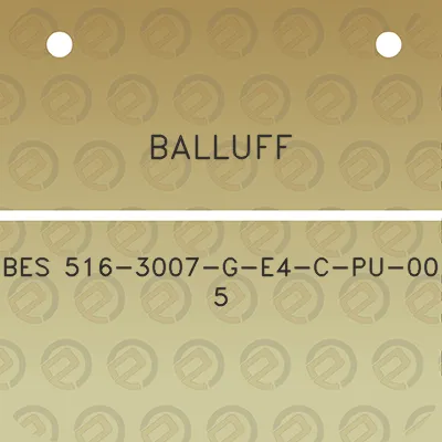 balluff-bes-516-3007-g-e4-c-pu-00-5