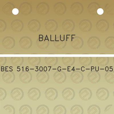 balluff-bes-516-3007-g-e4-c-pu-05