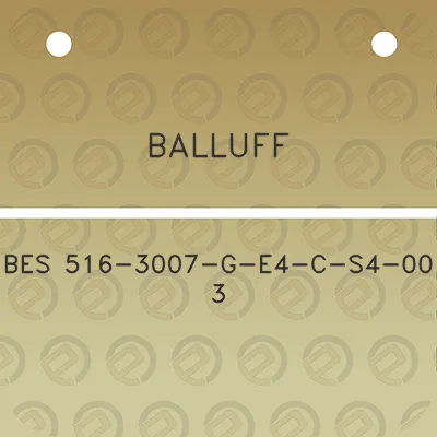 balluff-bes-516-3007-g-e4-c-s4-00-3