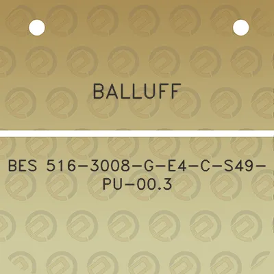 balluff-bes-516-3008-g-e4-c-s49-pu-003