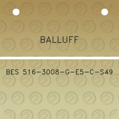 balluff-bes-516-3008-g-e5-c-s49