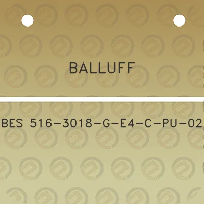 balluff-bes-516-3018-g-e4-c-pu-02