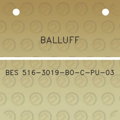 balluff-bes-516-3019-bo-c-pu-03