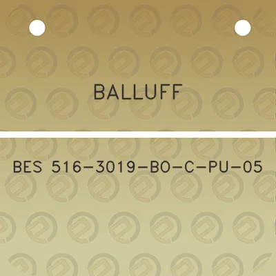 balluff-bes-516-3019-bo-c-pu-05