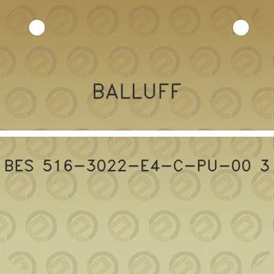 balluff-bes-516-3022-e4-c-pu-00-3