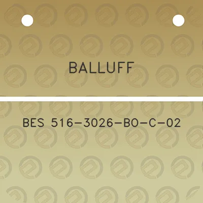 balluff-bes-516-3026-bo-c-02