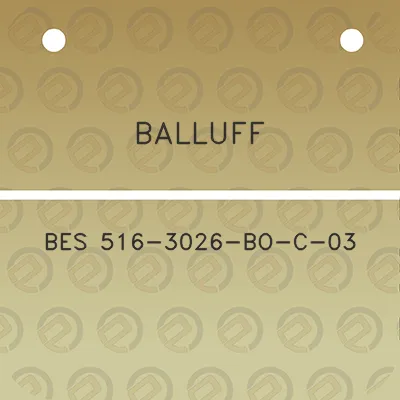 balluff-bes-516-3026-bo-c-03