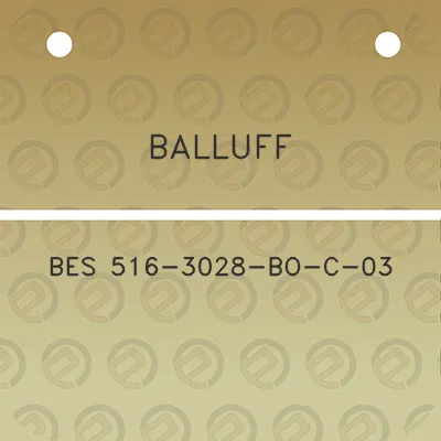 balluff-bes-516-3028-bo-c-03