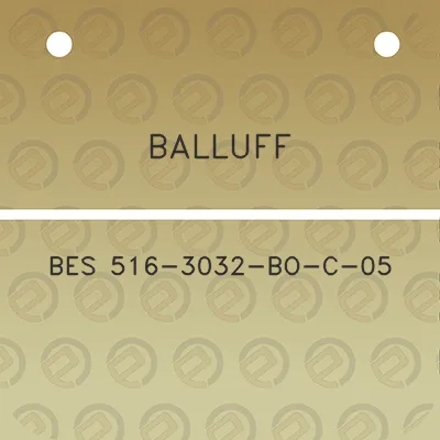 balluff-bes-516-3032-bo-c-05