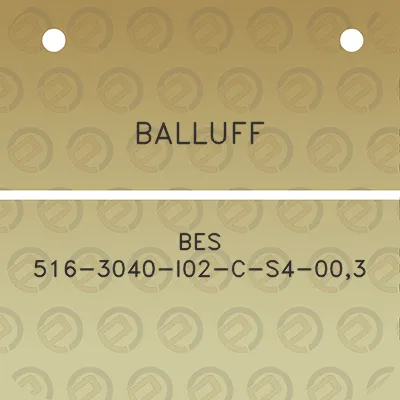 balluff-bes-516-3040-i02-c-s4-003