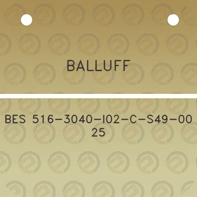 balluff-bes-516-3040-i02-c-s49-00-25