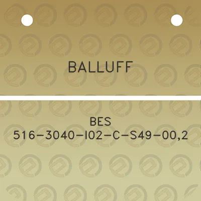 balluff-bes-516-3040-i02-c-s49-002