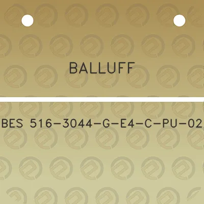 balluff-bes-516-3044-g-e4-c-pu-02