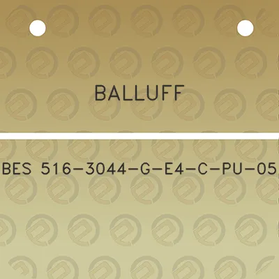 balluff-bes-516-3044-g-e4-c-pu-05