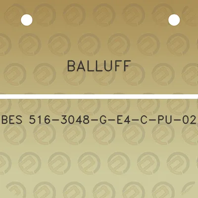 balluff-bes-516-3048-g-e4-c-pu-02