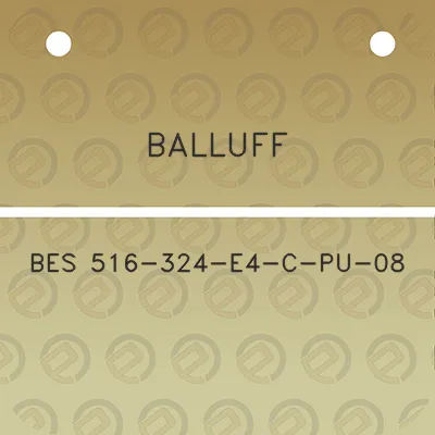 balluff-bes-516-324-e4-c-pu-08